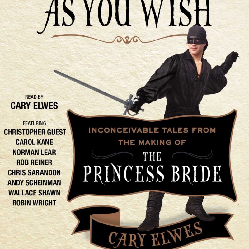 Cary Elwes - The Princess Bride  Audiobook