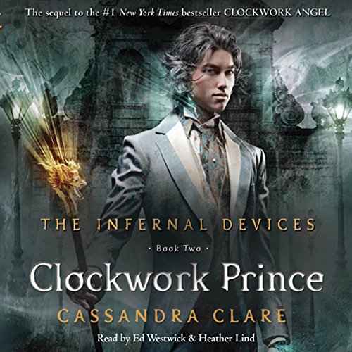 Cassandra Clare – Clockwork Prince Audiobook