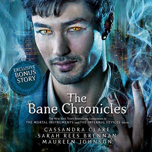 Cassandra Clare – The Bane Chronicles Audiobook