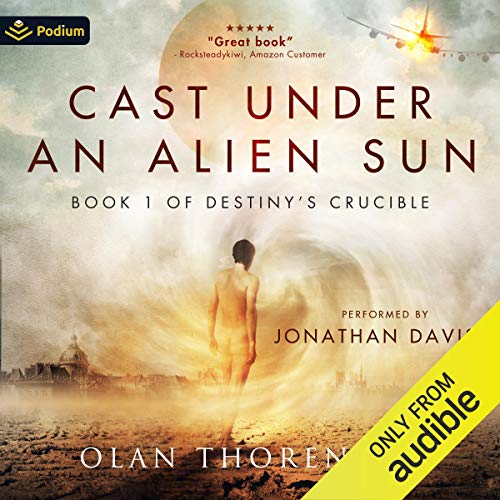 Cast Under an Alien Sun Audiobook - Olan Thorensen