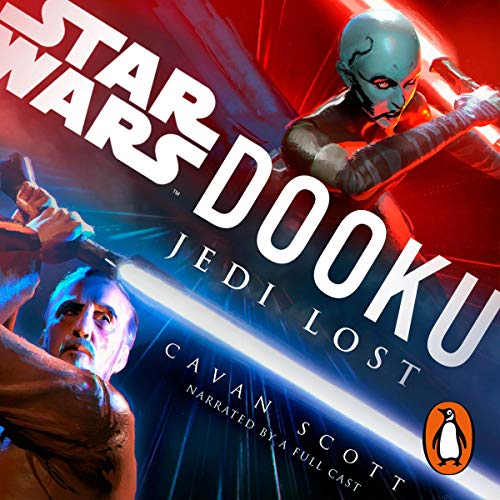 Cavan Scott – Dooku: Jedi Lost Audiobook