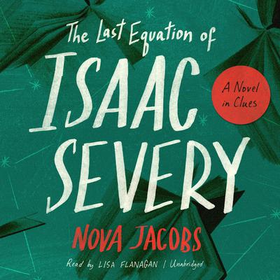 Nova Jacobs - The Last Equation of Isaac Severy Audiobook  