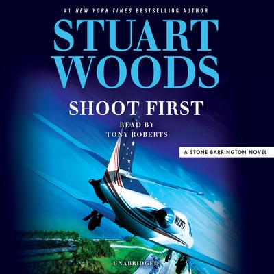 Stuart Woods - Shoot First Audiobook  