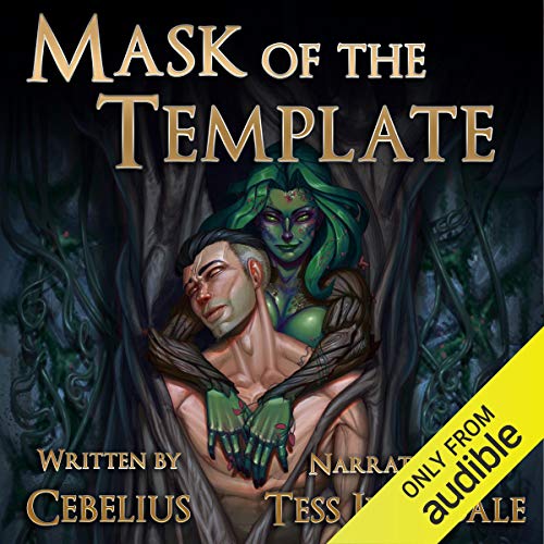 Cebelius – Mask of the Template: A Monster Girl Harem Fantasy Audiobook