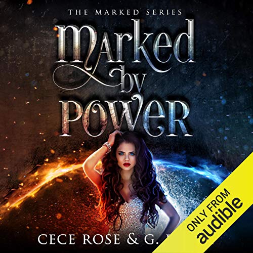 Cece Rose – Marked by Power Audiobook