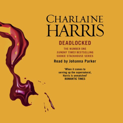 Charlaine Harris – Deadlocked Audiobook