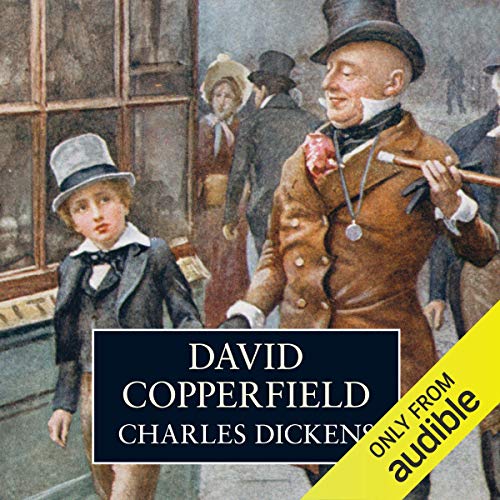 Charles Dickens – David Copperfield Audiobook