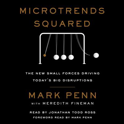 Mark Penn - Microtrends Squared Audiobook  