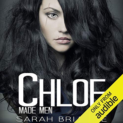 Chloe (Made Men) Audiobook – Sarah Brianne