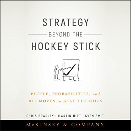 Chris Bradley – Strategy Beyond the Hockey Stick Audiobook