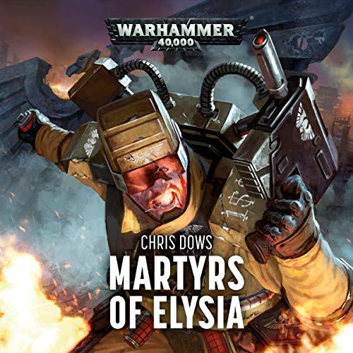 Chris Dows – Martyrs of Elysia Audiobook