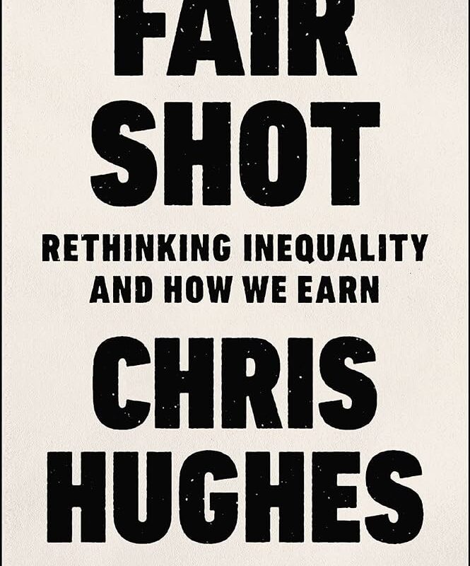 Chris Hughes - Fair Shot Audiobook