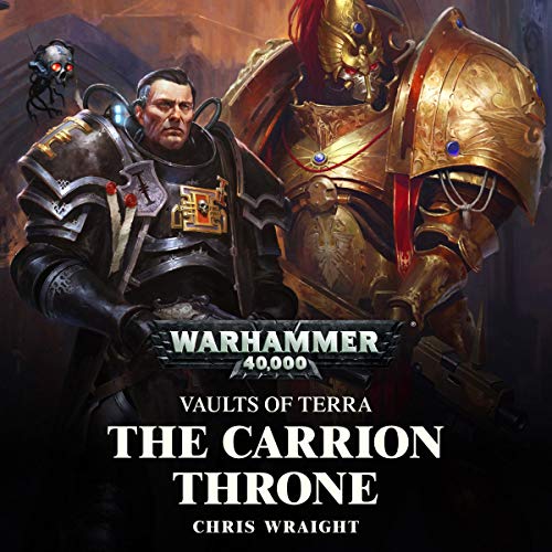 Chris Wraight – The Carrion Throne Audiobook