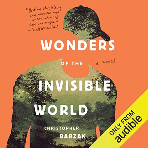 Christopher Barzak – Wonders of the Invisible World Audiobook