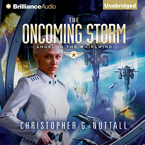 Christopher G. Nuttall – The Oncoming Storm Audiobook