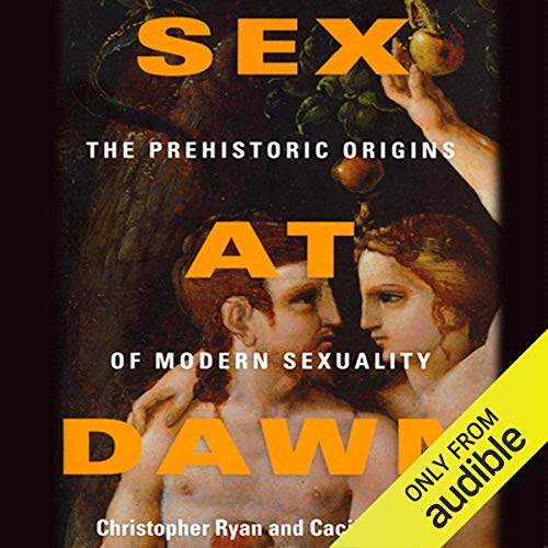 Christopher Ryan – Sex at Dawn Audiobook