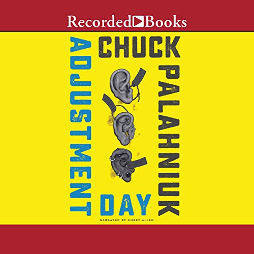 Chuck Palahniuk – Adjustment Day Audiobook