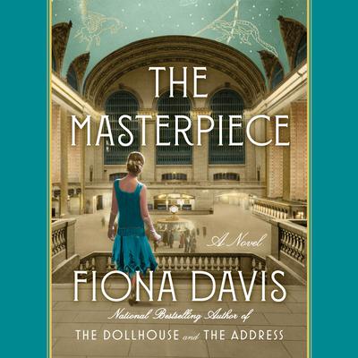 Fiona Davis - The Masterpiece Audiobook  