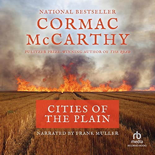 Cities of the Plain Audiobook – Cormac Mccarthy