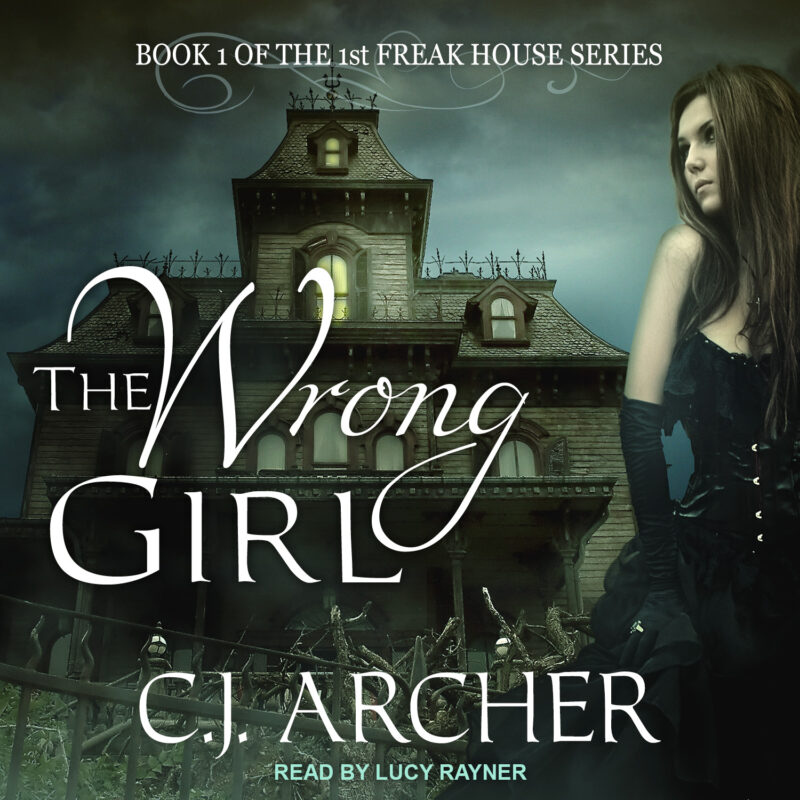 C.J. Archer - The Wrong Girl Audiobook