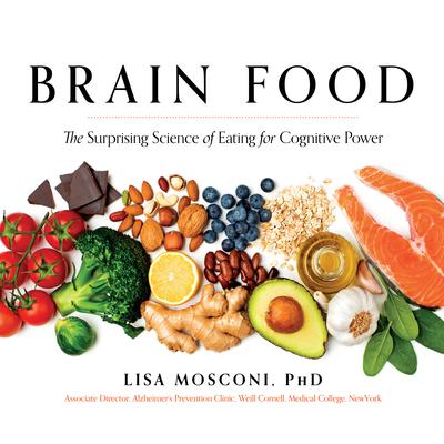 Lisa Mosconi Phd - Brain Food Audiobook  