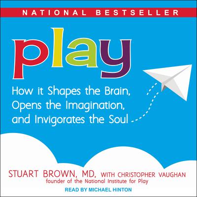 Stuart Brown M.D. - Play Audiobook  