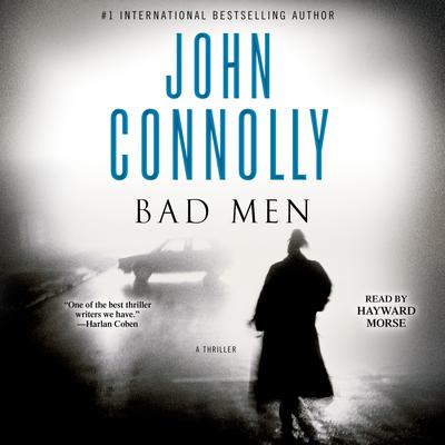 Bad Men Audiobook - John Connolly  