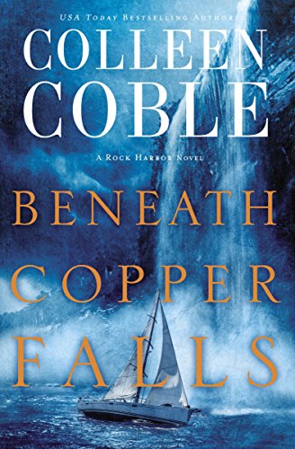 Colleen Coble – Beneath Copper Falls Audiobook: A Thrilling Review