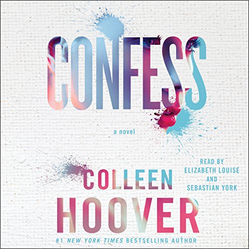 Colleen Hoover – Confess Audiobook