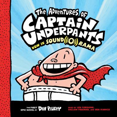 Dav Pilkey - The Adventures of Captain Underpants Audiobook  