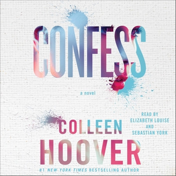 Colleen Hoover - Confess Audiobook  