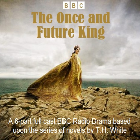 T. H. White - The Once And Future King Audiobook  