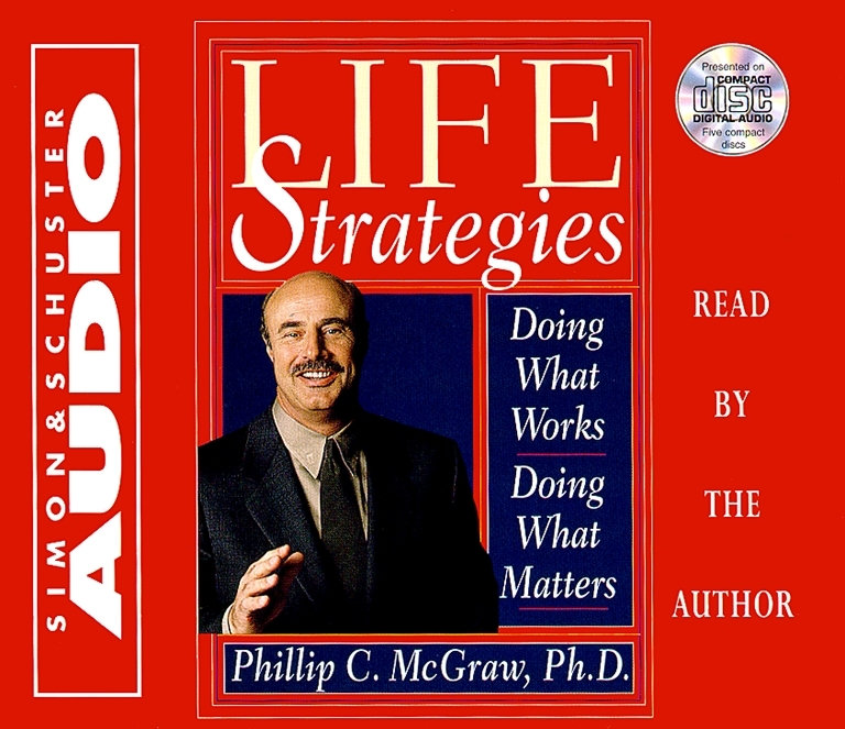 Phillip C. Mcgraw, Ph.D. - Life Strategies Audiobook  