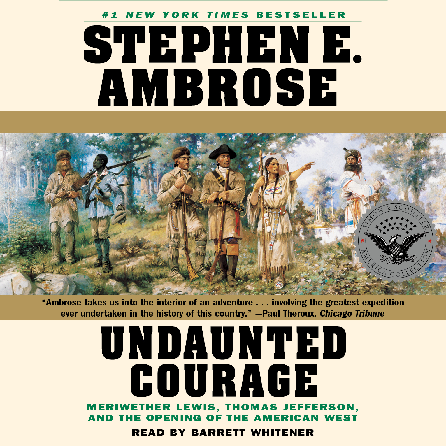 Stephen Ambrose - Undaunted Courage Audiobook  