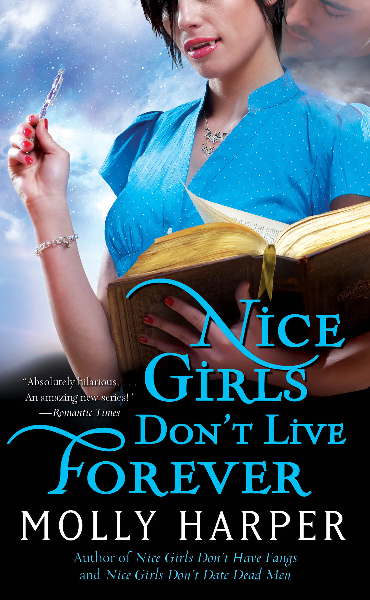 Nice Girls Don'T Live Forever Audiobook - Molly Harper  