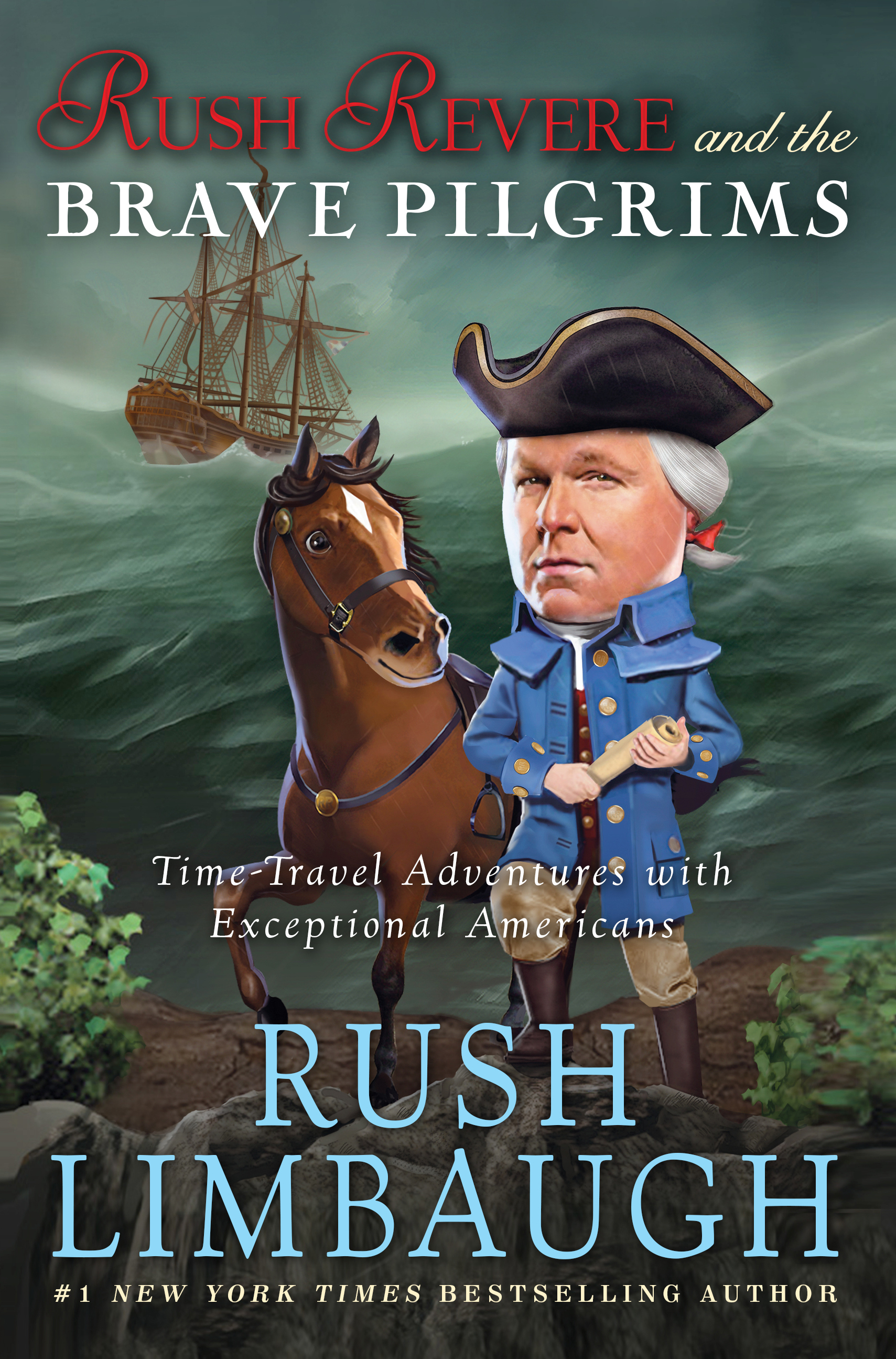 Rush Limbaugh - Rush Revere And the Brave Pilgrims Audiobook  