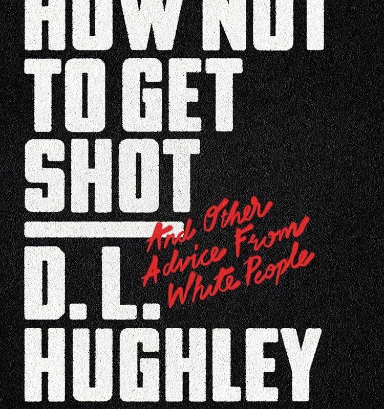 D. L. Hughley - How Not to Get Shot Audiobook