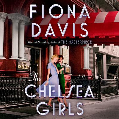 Fiona Davis - The Chelsea Girls Audiobook  