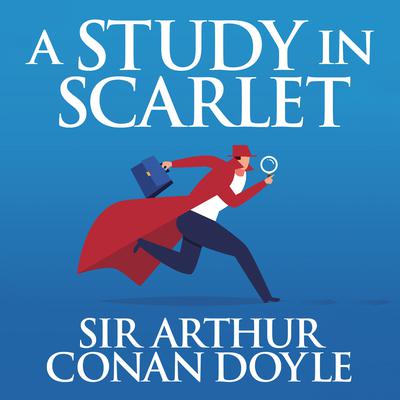 Sir Arthur Conan Doyle - A Study in Scarlet Audiobook  