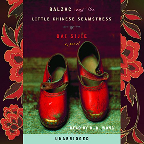 Dai Sijie – Balzac And the Little Chinese Seamstress Audiobook