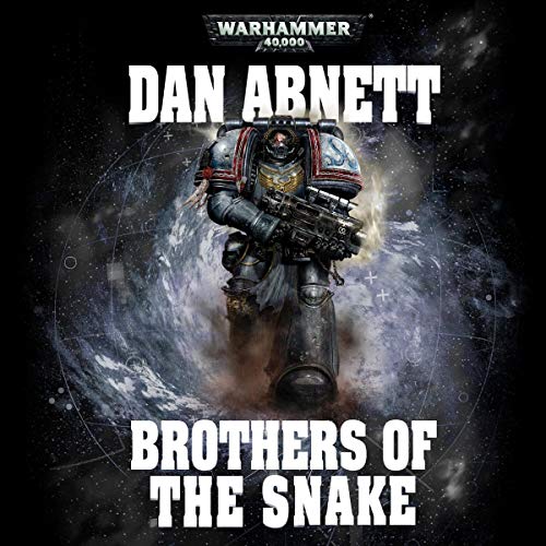 Dan Abnett – Brothers of the Snake Audiobook