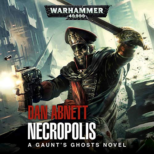 Dan Abnett – Necropolis Audiobook