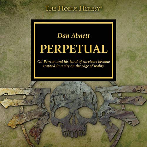 Dan Abnett – Perpetual Audiobook