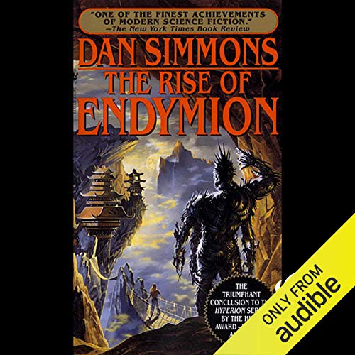 Dan Simmons – The Rise of Endymion Audiobook