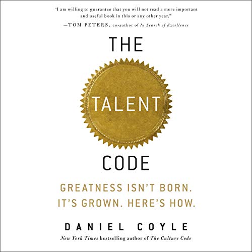 Daniel Coyle – The Talent Code Audiobook