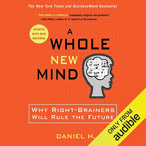 Daniel H. Pink – A Whole New Mind Audiobook