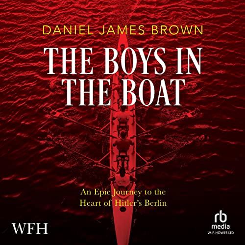 Daniel James Brown – The Boys in the Boat Audiobook