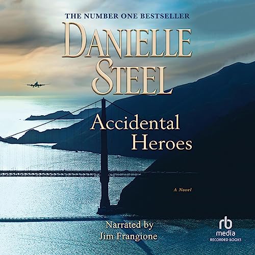 Danielle Steel – Accidental Heroes Audiobook