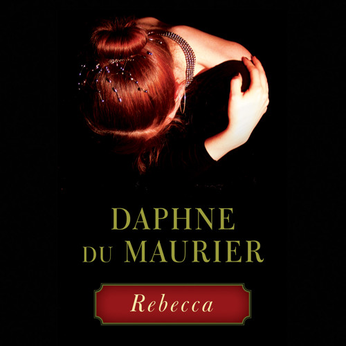 Daphne Du Maurier – Rebecca Audiobook