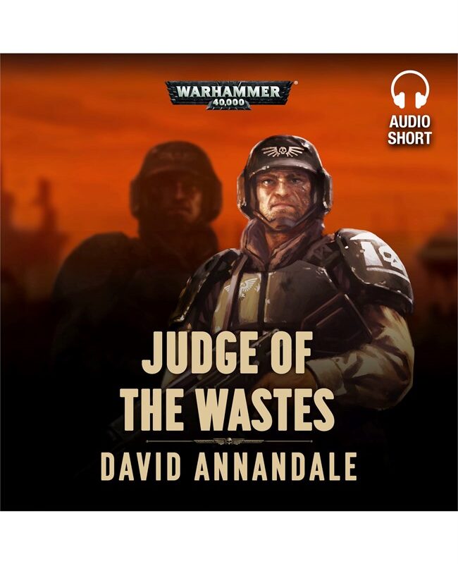 David Annandale - Judge of the Wastes Audiobook